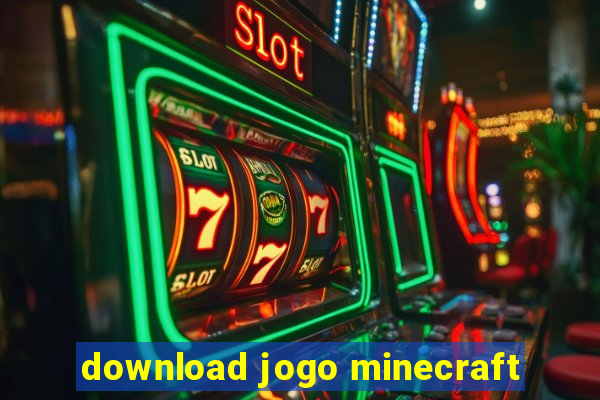 download jogo minecraft